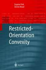 Restricted-Orientation Convexity