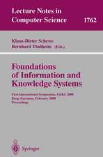 Foundations of Information and Knowledge Systems: First International Symposium, FoIKS 2000, Burg, Germany, February 14-17, 2000 Proceedings