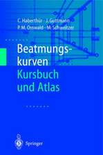 Beatmungskurven: Kursbuch und Atlas