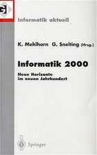 Informatik 2000: Neue Horizonte im neuen Jahrhundert 30. Jahrestagung der Gesellschaft für Informatik Berlin, 19.–22. September 2000