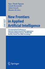 New Frontiers in Applied Artificial Intelligence: 21st International Conference on Industrial, Engineering and Other Applications of Applied Intelligent Systems, IEA/AIE 2008 Wroclaw, Poland, June 18-20, 2008, Proceedings