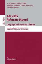 Ada 2005 Reference Manual. Language and Standard Libraries: International Standard ISO/IEC 8652/1995(E) with Technical Corrigendum 1 and Amendment 1