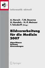 Bildverarbeitung für die Medizin 2007: Algorithmen - Systeme - Anwendungen 