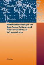 Wettbewerbswirkungen von Open-Source-Software und offenen Standards auf Softwaremärkten