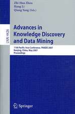 Advances in Knowledge Discovery and Data Mining: 11th Pacific-Asia Conference, PAKDD 2007, Nanjing, China, May 22-25, 2007, Proceedings