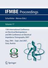 13th International Conference on Electrical Bioimpedance and 8th Conference on Electrical Impedance Tomography 2007