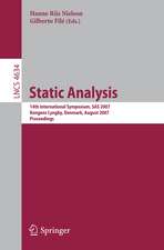 Static Analysis: 14th International Symposium, SAS 2007, Kongens Lyngby, Denmark, August 22-24, 2007, Proceedings