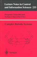 Complex Robotic Systems