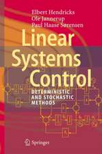 Linear Systems Control: Deterministic and Stochastic Methods