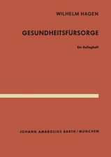 Gesundheitsfürsorge: Ein Kollegheft