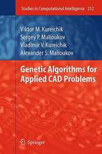 Genetic Algorithms for Applied CAD Problems