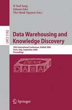 Data Warehousing and Knowledge Discovery: 10th International Conference, DaWak 2008 Turin, Italy, September 1-5, 2008, Proceedings