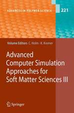 Advanced Computer Simulation Approaches for Soft Matter Sciences III