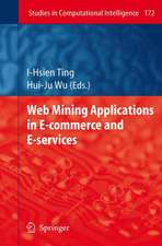 Web Mining Applications in E-Commerce and E-Services