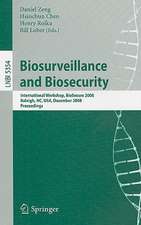 Biosurveillance and Biosecurity: International Workshop, BioSecure 2008, Raleigh, NC, USA, December 2, 2008. Proceedings