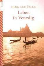 Leben in Venedig