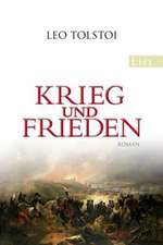 Krieg und Frieden