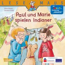 Paul und Marie spielen Indianer