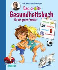 Das große Gesundheitsbuch für die ganze Familie