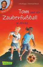 Tom und der Zauberfußball in Afrika