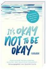 It's okay not to be okay