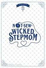 Not-Sew-Wicked Stepmom 3