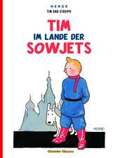 Tim und Struppi. Tim im Lande der Sowjets