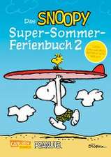 Das Snoopy-Super-Sommer-Ferienbuch Teil 2