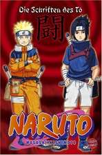 Naruto: Die Schriften des To