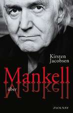 Mankell über Mankell