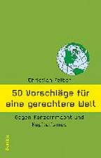 50 Vorschläge für eine gerechtere Welt