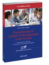 Praxishandbuch mittlere Führungsebene in der Schule