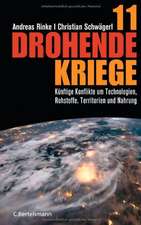 11 drohende Kriege