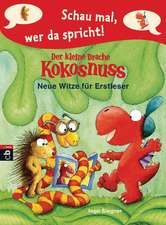 Schau mal, wer da spricht - Der kleine Drache Kokosnuss - Neue Witze für Erstleser