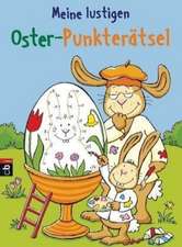 Meine lustigen Oster-Punkterätsel