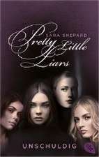 Pretty Little Liars - Unschuldig