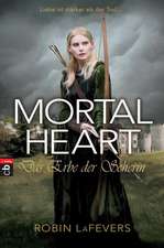 Mortal Heart - Das Erbe der Seherin