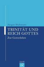 Trinität und Reich Gottes