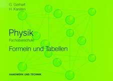 Physik. Formeln und Tabellen