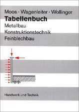 Tabellenbuch Metallbau, Konstruktionstechnik, Feinblechbau