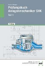 Prüfungsbuch Anlagenmechaniker SHK