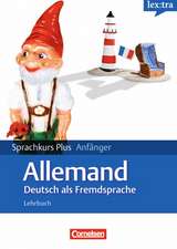 Lextra Deutsch als Fremdsprache. Sprachkurs Plus: Anfänge A1-A2. Mit Begleitbuch: Ausgangssprache Französisch