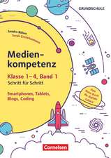 Medienkompetenz Schritt für Schritt - Grundschule - Band 1