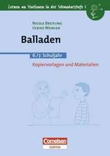 Lernen an Stationen in der Sekundarstufe I. 6./7. Schuljahr. Balladen