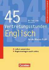 Vertretungsstunden 5.-10. Schuljahr. 45 Vertretungsstunden Englisch