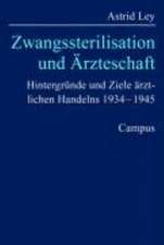 Zwangssterilisation und Ärzteschaft