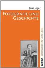 Fotografie und Geschichte