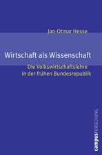 Wirtschaft als Wissenschaft