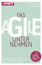 Das agile Unternehmen