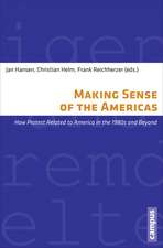 Making Sense of the Americas: How Protest Related to America in the 1980s and Beyond